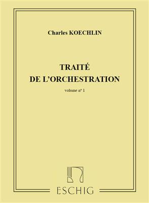 Traité de l'Orchestration Volume 1