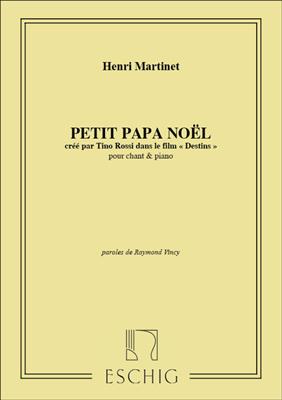 Henri Martinet: Petit Papa Noel: Gesang mit Klavier