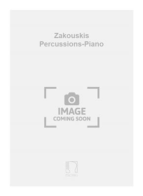 Pierre Petit: Zakouskis Percussions-Piano: Sonstige Percussion