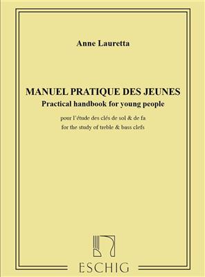 A. Lauretta: Manuel Pratique Des Jeunes pour l'étude