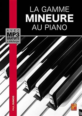 La gamme mineure au piano