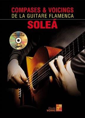 Claude Worms: Compases et voicings de la guitare flamenca: Gitarre Solo