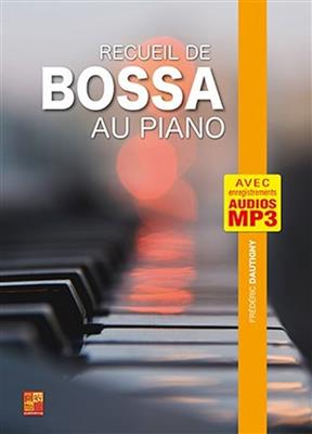 Frédéric Dautigny: Recueil de bossa au piano: Klavier Solo
