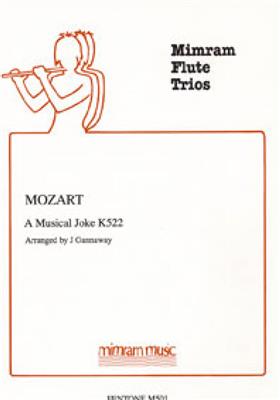 Wolfgang Amadeus Mozart: A Musical Joke (K522): (Arr. Jane Gannaway): Flöte Ensemble