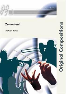 Piet van Mever: Zomerland: Blasorchester