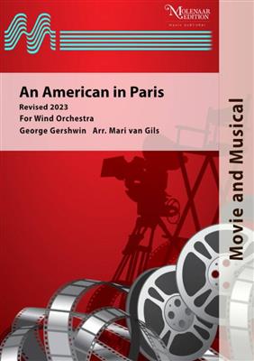 George Gershwin: An American In Paris: (Arr. Mari van Gils): Blasorchester