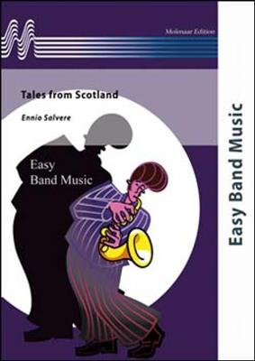 Ennio Salvere: Tales from Scotland: Variables Blasorchester