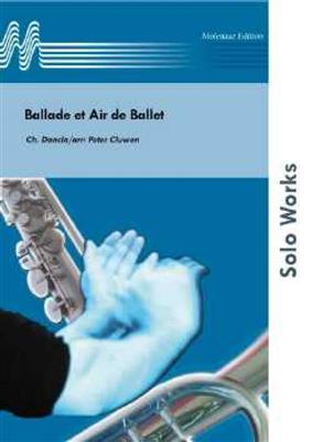 Charles Dancla: Ballade & Air De Ballet: (Arr. Peter Cluwen): Klarinette mit Begleitung