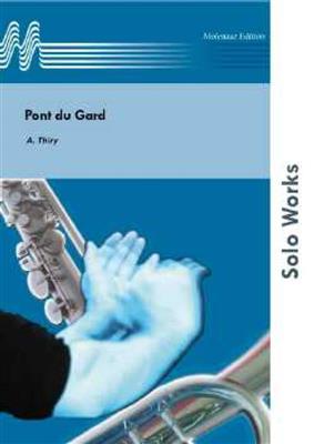 Albert Thiry: Pont Du Gard: Flöte mit Begleitung