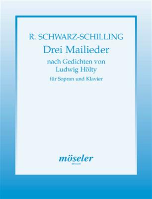 Reinhard Schwarz-Schilling: Drei Mailieder: (Arr. Margot Heller): Gesang mit Klavier
