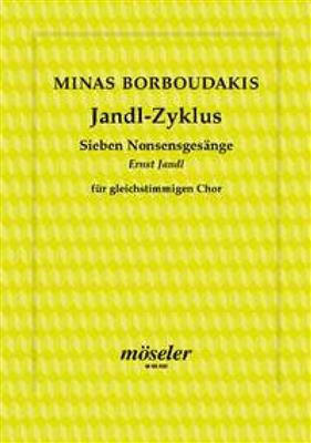 Minas Borboudakis: Jandl-Zyklus: Frauenchor mit Begleitung