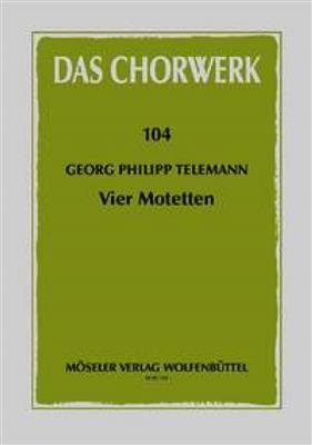 Georg Philipp Telemann: Vier Motetten: Gemischter Chor mit Begleitung