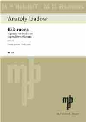 Anatoly Liadow: Kikimora op. 63: Orchester