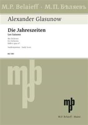 Alexander Glazunov: Die Jahreszeiten op. 67: Orchester