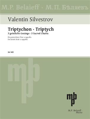 Valentin Silvestrov: Triptychon: Gemischter Chor A cappella