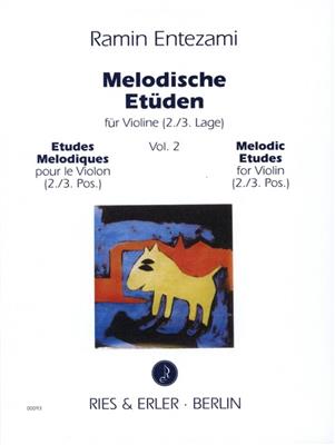 Entezami: Melodische Etuden Vol. 2: Violine Solo