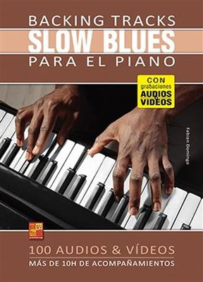 Fabian Domingo: Backing tracks Slow Blues para el piano: Klavier Solo