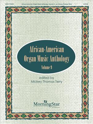 David Hurd: African-American Organ Music Anthology, Volume 9: Orgel