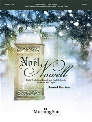 Daniel Burton: Noël, Nowell: Violine mit Begleitung
