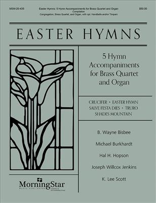 B. Wayne Bisbee: Easter Hymns: Gemischter Chor mit Ensemble
