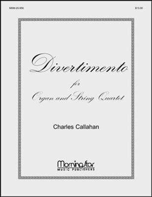 Charles Callahan: Divertimento: Kammerensemble