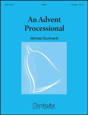 Michael Burkhardt: An Advent Processional: Kammerensemble