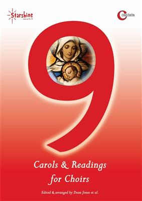 9 Carols & Readings For Choirs: (Arr. Dean Jones): Gemischter Chor mit Ensemble