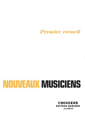 Lucette Descaves: Nouveaux Musiciens (Les) - vol 1: Klavier Solo