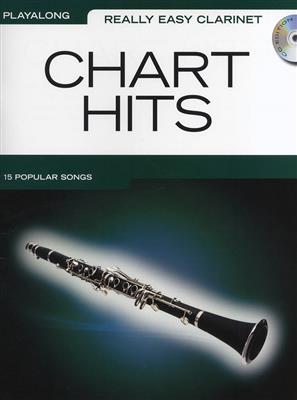 Really Easy Clarinet: Chart Hits: Klarinette Solo