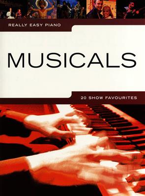 Really Easy Piano: Musicals: Easy Piano