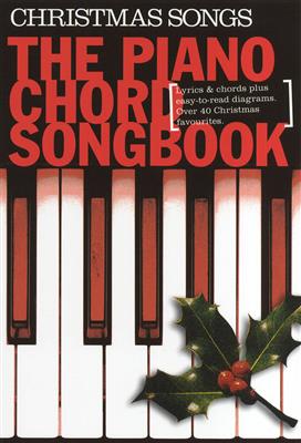 Piano Chord Songbook: Christmas Songs: Melodie, Text, Akkorde
