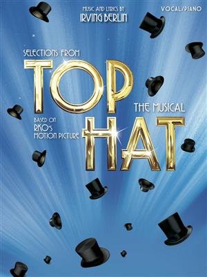 Irving Berlin: Selections From Top Hat: Gesang mit Klavier