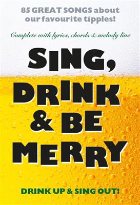 Sing, Drink And Be Merry: Gesang Solo