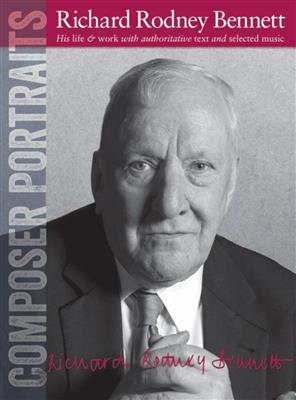 Composer Portraits: Richard Rodney Bennett: Klavier Solo