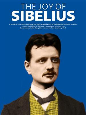 Jean Sibelius: The Joy Of Sibelius: Keyboard