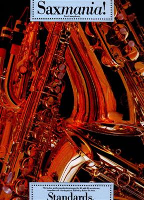 Saxmania : Standards: Saxophon