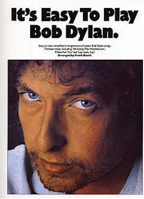 Bob Dylan: It's Easy To Play Bob Dylan: Keyboard