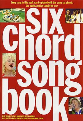 Six Chord Songbook: 1960-80: Melodie, Text, Akkorde
