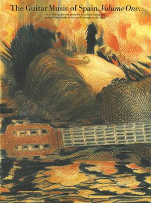 Bartolome Calatayud: The Guitar Music Of Spain Volume 1: Gitarre Solo