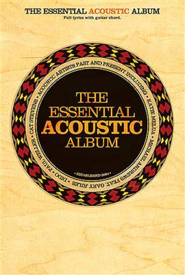 The Essential Acoustic Album: Melodie, Text, Akkorde