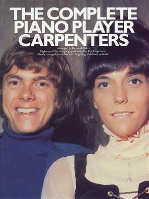 Carpenters: The Complete Piano Player: The Carpenters: Klavier Solo