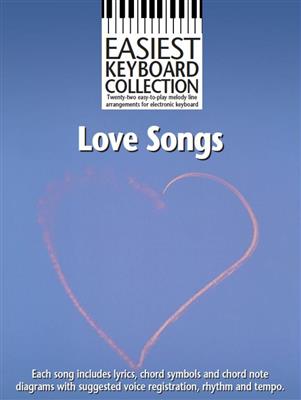 Easiest Keyboard Collection: Love Songs: Keyboard