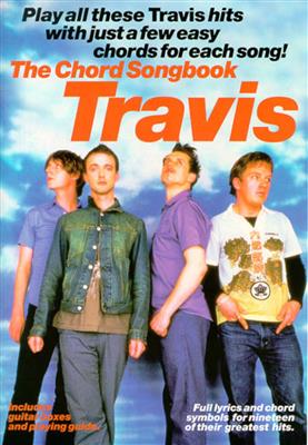 Travis: The Chord Songbook: Travis: Melodie, Text, Akkorde