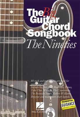 The Big Guitar Chord Songbook: The Nineties: Melodie, Text, Akkorde