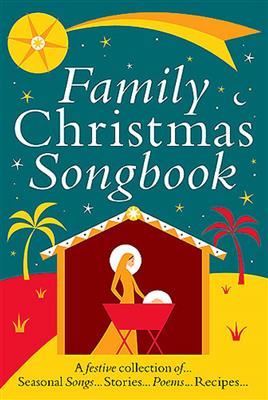 Family Christmas Songbook: Gesang mit Klavier