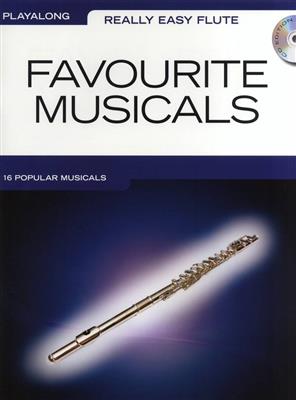 Really Easy Flute: Favourite Musicals: Flöte Solo