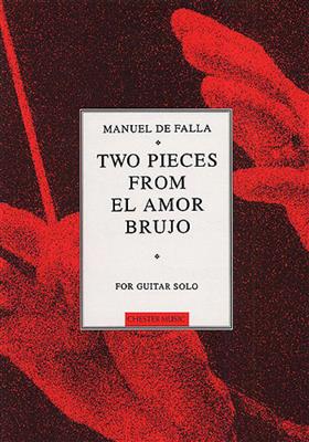 Manuel de Falla: Two Pieces From El Amor Brujo: Gitarre Solo