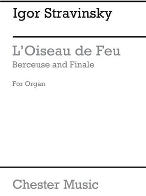 Igor Stravinsky: Berceuse And Finale From The Firebird (Organ): Orgel