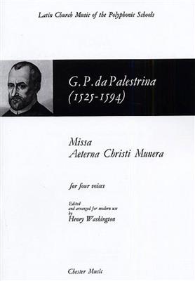 Giovanni Palestrina: Missa Aeterna Christi Munera: Gemischter Chor mit Begleitung