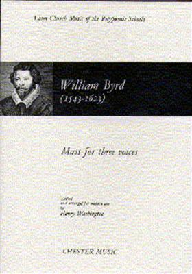 William Byrd: Mass For Three Voices (1961 Edition): Männerchor mit Begleitung